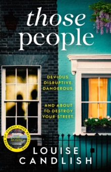 Those People : From the bestselling author of OUR HOUSE, Hardback Book Those People : From the bestselling author of OUR HOUSE, Hardback Book