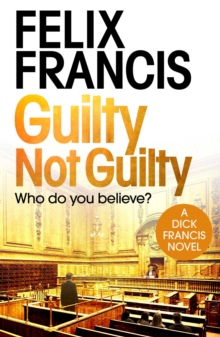 Guilty Not Guilty, Hardback Book Guilty Not Guilty, Hardback Book