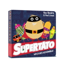 Supertato Veggies Assemble, Board book Book Supertato Veggies Assemble, Board book Book