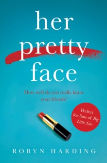 Her Pretty Face, Paperback / softback Book Her Pretty Face, Paperback / softback Book
