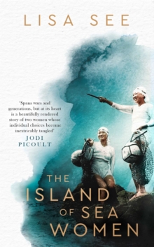 The Island of Sea Women, Hardback Book The Island of Sea Women, Hardback Book