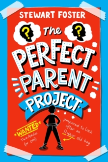 The Perfect Parent Project, Paperback / softback Book The Perfect Parent Project, Paperback / softback Book