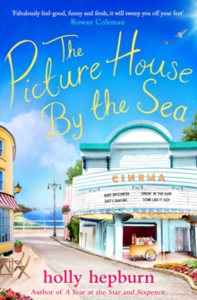 The Picture House by the Sea, Paperback / softback Book The Picture House by the Sea, Paperback / softback Book
