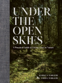 Under the Open Skies, Hardback Book Under the Open Skies, Hardback Book