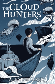 The Cloud Hunters, Paperback Book The Cloud Hunters, Paperback Book