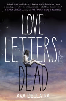 Love Letters to the Dead, Paperback Book Love Letters to the Dead, Paperback Book