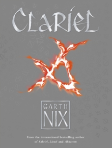 Clariel : Prequel to the Internationally Bestselling Fantasy Series, Hardback Book Clariel : Prequel to the Internationally Bestselling Fantasy Series, Hardback Book