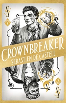 Spellslinger 6: Crownbreaker, Hardback Book Spellslinger 6: Crownbreaker, Hardback Book