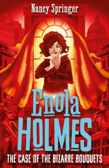 Enola Holmes 3: The Case of the Bizarre Bouquets