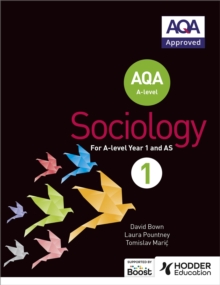 AQA Sociology for A Level Book 1, Paperback Book AQA Sociology for A Level Book 1, Paperback Book
