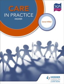 Care in Practice for CFE Higher, Paperback Book Care in Practice for CFE Higher, Paperback Book