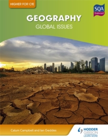 Higher Geography for CFE: Global Issues, Paperback Book Higher Geography for CFE: Global Issues, Paperback Book
