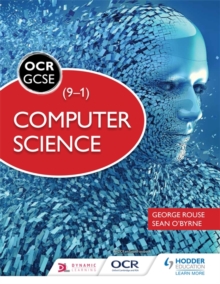 OCR Computer Science for GCSE Student Book, Paperback / softback Book OCR Computer Science for GCSE Student Book, Paperback / softback Book