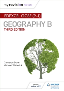 My Revision Notes: Edexcel GCSE (9-1) Geography B Third Edition, Paperback / softback Book My Revision Notes: Edexcel GCSE (9-1) Geography B Third Edition, Paperback / softback Book
