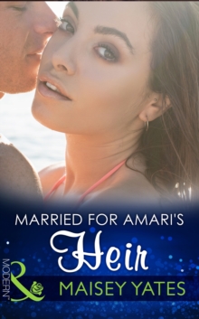 Married For Amari's Heir