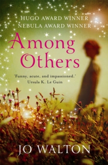 Among Others, Paperback Book Among Others, Paperback Book