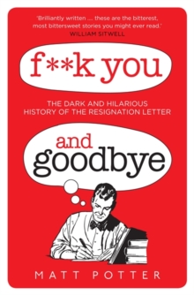 F**K You and Goodbye, Hardback Book F**K You and Goodbye, Hardback Book