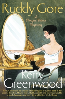 Ruddy Gore : Miss Phryne Fisher Investigates, Paperback / softback Book Ruddy Gore : Miss Phryne Fisher Investigates, Paperback / softback Book