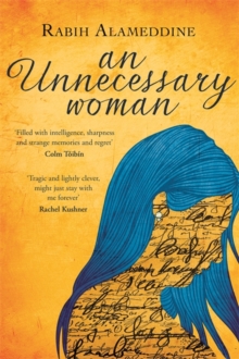 An Unnecessary Woman, Hardback Book An Unnecessary Woman, Hardback Book