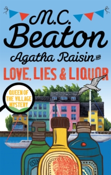 Agatha Raisin and Love, Lies and Liquor, Paperback Book Agatha Raisin and Love, Lies and Liquor, Paperback Book