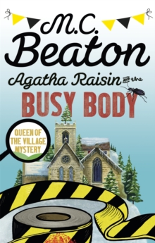 Agatha Raisin and the Busy Body, Paperback Book Agatha Raisin and the Busy Body, Paperback Book
