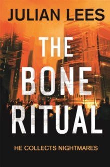 The Bone Ritual : a gripping thriller set in the teeming streets of contemporary Jakarta