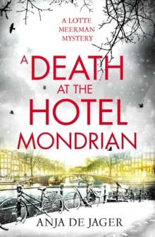 A Death at the Hotel Mondrian, Paperback / softback Book A Death at the Hotel Mondrian, Paperback / softback Book