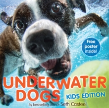 Underwater Dogs (Kids Edition), Hardback Book Underwater Dogs (Kids Edition), Hardback Book