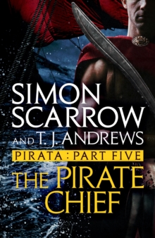 Pirata: The Pirate Chief : Part five of the Roman Pirata series