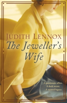 The Jeweller's Wife : A compelling tale of love, war and temptation, Paperback Book The Jeweller's Wife : A compelling tale of love, war and temptation, Paperback Book