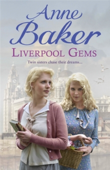 Liverpool Gems : Twin sisters chase their dreams..., Paperback / softback Book Liverpool Gems : Twin sisters chase their dreams..., Paperback / softback Book