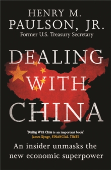 Dealing with China, Paperback Book Dealing with China, Paperback Book