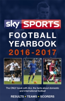Sky Sports Football Yearbook 2016-2017, Paperback Book Sky Sports Football Yearbook 2016-2017, Paperback Book