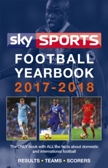 Sky Sports Football Yearbook 2017-2018, Paperback Book Sky Sports Football Yearbook 2017-2018, Paperback Book