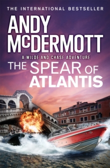 The Spear of Atlantis (Wilde/Chase 14), Paperback / softback Book The Spear of Atlantis (Wilde/Chase 14), Paperback / softback Book