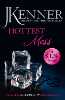 Hottest Mess: Dirtiest 2 (Stark/S.I.N.), Paperback / softback Book Hottest Mess: Dirtiest 2 (Stark/S.I.N.), Paperback / softback Book