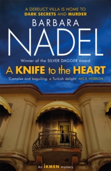 A Knife to the Heart (Ikmen Mystery 21), Paperback / softback Book A Knife to the Heart (Ikmen Mystery 21), Paperback / softback Book