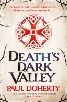 Death's Dark Valley (Hugh Corbett 20), Paperback / softback Book Death's Dark Valley (Hugh Corbett 20), Paperback / softback Book