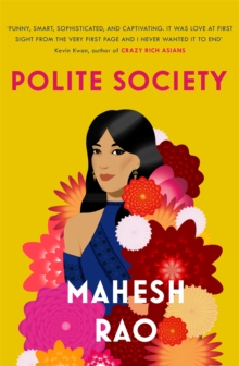 Polite Society, Paperback / softback Book Polite Society, Paperback / softback Book