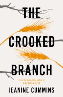 The Crooked Branch, Paperback / softback Book The Crooked Branch, Paperback / softback Book