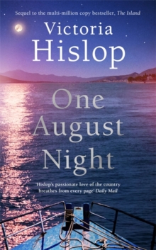 One August Night : Sequel to much-loved classic, The Island, Hardback Book One August Night : Sequel to much-loved classic, The Island, Hardback Book