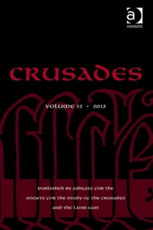 Crusades : Volume 12