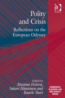 Polity and Crisis : Reflections on the European Odyssey