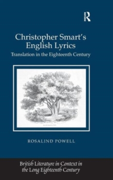 Christopher Smart's English Lyrics : Translation in the Eighteenth Century