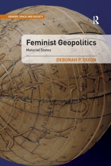 Feminist Geopolitics : Material States