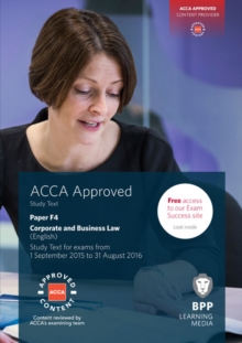ACCA F4 Corporate and Business Law (English) : Study Text, Paperback Book ACCA F4 Corporate and Business Law (English) : Study Text, Paperback Book