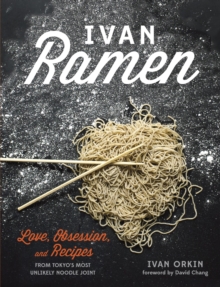 Ivan Ramen, Hardback Book Ivan Ramen, Hardback Book