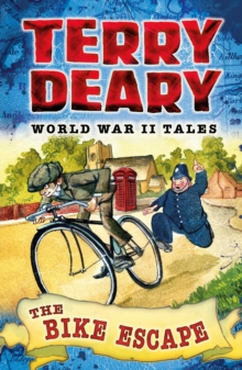 The Bike Escape : World War II Tales 3, Paperback Book The Bike Escape : World War II Tales 3, Paperback Book