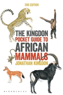 The Kingdon Pocket Guide to African Mammals, Paperback / softback Book The Kingdon Pocket Guide to African Mammals, Paperback / softback Book