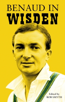 Benaud in Wisden, Hardback Book Benaud in Wisden, Hardback Book